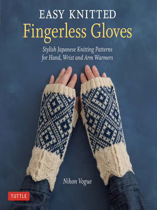 Title details for Easy Knitted Fingerless Gloves by Nihon Vogue - Wait list
